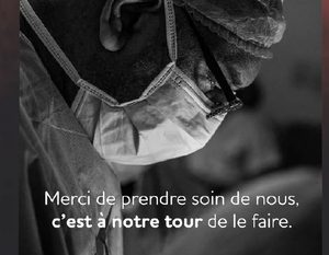 « Merci de prendre soin de nous, c'est à notre tour de le faire »